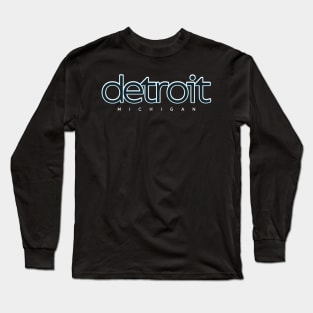 Detroit Michigan Long Sleeve T-Shirt